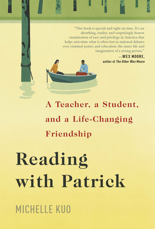 [40449] ~F.u.l.l.@ !D.o.w.n.l.o.a.d* Reading with Patrick: A Teacher, a Student, and a Life-Changing Friendship - Michelle Kuo ~PDF!