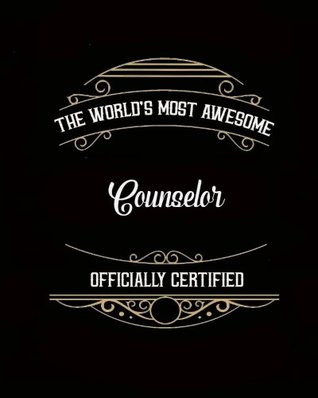 91488] ~D.o.w.n.l.o.a.d* Daily Organizer and Planner: Most Awesome Counselor: 180 Day 8 x 10 Journal Notebook Day Planner - Counselor Inspiration !e.P.u.b@