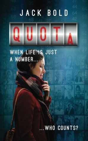 [a690f] #R.e.a.d~ #O.n.l.i.n.e@ Quota: When Life Is Just a Number..Who Counts? - Jack Bold !e.P.u.b%