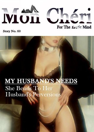 [c4817] ~Full~ !Download# My Husband's Needs: A Rough Sex, Cuckold Husband Erotic Short Story - Lorrayne Lynn !ePub%