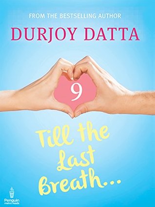 [7758e] ~Read* *Online* Till the Last Breath . . .: Part 9 (Penguin Petit) - Durjoy Datta #PDF^