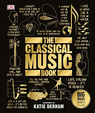[0475a] @Read~ The Classical Music Book: Big Ideas Simply Explained - DK Publishing ^e.P.u.b~