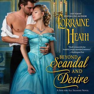 8e6c7] @D.o.w.n.l.o.a.d* Beyond Scandal and Desire: A Sins for All Seasons Novel - Lorraine Heath #PDF@