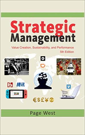 [b1844] @R.e.a.d* !O.n.l.i.n.e@ Strategic Management: Value Creation, Sustainability, and Performance (Fifth Edition) - Page West @PDF*