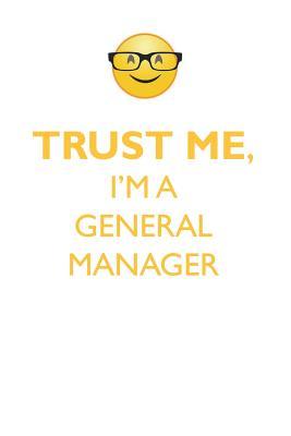 [00922] @R.e.a.d* TRUST ME, I'M A GENERAL MANAGER AFFIRMATIONS WORKBOOK Positive Affirmations Workbook. Includes: Mentoring Questions, Guidance, Supporting You. - Affirmations World ^PDF*