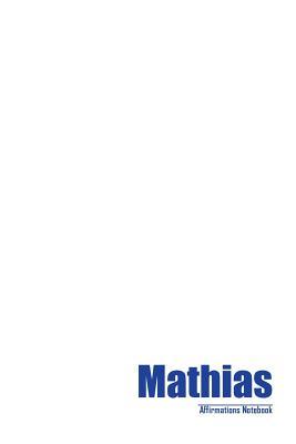 [dcecc] *Download* Mathias Affirmations Notebook & Diary Positive Affirmations Workbook Includes: Mentoring Questions, Guidance, Supporting You - Affirmations World ^e.P.u.b%