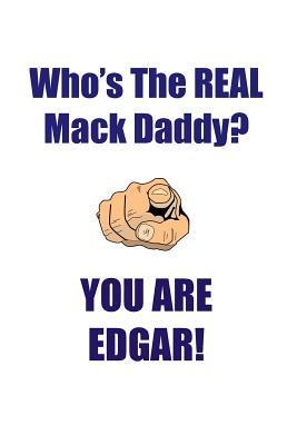 [1a773] %R.e.a.d* EDGAR IS THE REAL MACK DADDY AFFIRMATIONS WORKBOOK Positive Affirmations Workbook Includes: Mentoring Questions, Guidance, Supporting You - Affirmations World *PDF#