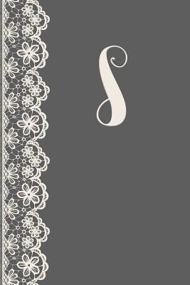 [28219] ~R.e.a.d@ S: Monogrammed Journal Vintage Lace with Monogram Personalized Letter 's' - Moxie Bloom Paper Co #e.P.u.b!