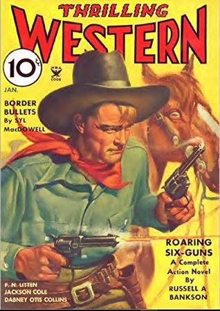 [e8bd1] %R.e.a.d% %O.n.l.i.n.e^ Thrilling Western Magazine: January 1935 - Pulp Magazine - Thrilling Western Magazine ~PDF*
