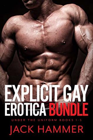 6ca79] *D.o.w.n.l.o.a.d! Explicit Gay Erotica Bundle: Under the Uniform Books 1-5 - Jack Hammer !ePub#