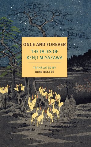[d2e04] *F.u.l.l.* ~D.o.w.n.l.o.a.d~ Once and Forever: The Tales of Kenji Miyazawa - Kenji Miyazawa *ePub#