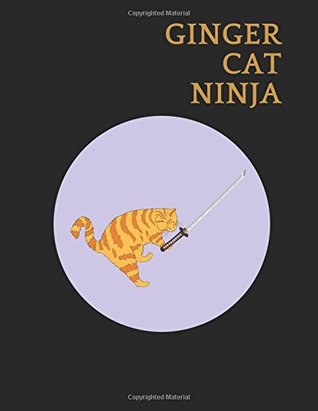 [104fb] *Download* Ginger Cat Ninja: A Funny Pun Notebook Featuring A Ginger Cat Practising Martial Arts - StudyGo Official #P.D.F#