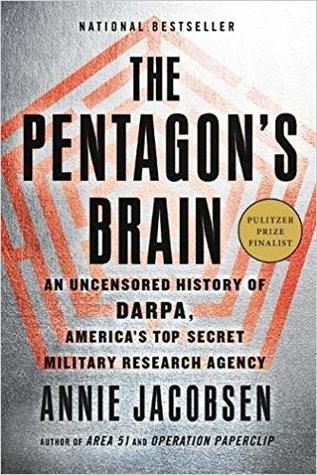 [4f3a1] !R.e.a.d@ The Pentagon's Brain: An Uncensored History of DARPA, America's Top-Secret Military Research Agency - Annie Jacobsen %ePub#