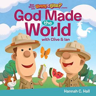 05fda] %D.o.w.n.l.o.a.d* God Made the World (Buck Denber Asks What's in the Bible?) - Hannah C. Hall *e.P.u.b!