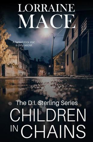 [0e424] #F.u.l.l.^ #D.o.w.n.l.o.a.d! Children in Chains (D.I. Paolo Sterling Book 2) - Lorraine Mace ^P.D.F@