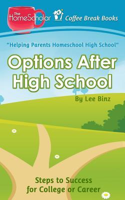 [761ec] ^Read* Options After High School: Steps to Success for College or Career - Lee Binz *e.P.u.b#