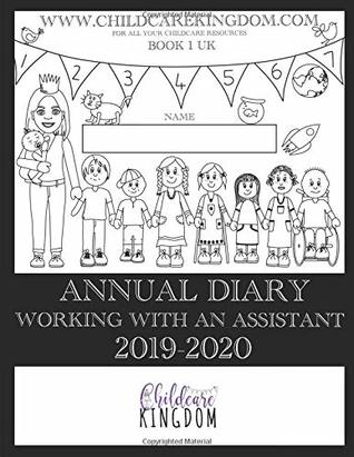 [9d487] !Read~ ^Online@ Annual Diary: Working with an assistant (Childminding Package) - Anna-Marie Owen !PDF^