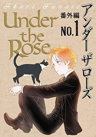[5e801] %Read^ %Online@ Under the Rose 番外編 No.1 Under the Rose 《番外編》 (バーズコミックス) - 船戸明里 !ePub*