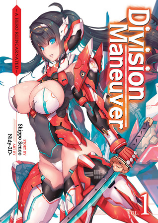 [748e0] %R.e.a.d* Division Maneuver Vol. 1 - A Hero Reincarnated (Light Novel) (Division Maneuver - Shippo Senoo !e.P.u.b#
