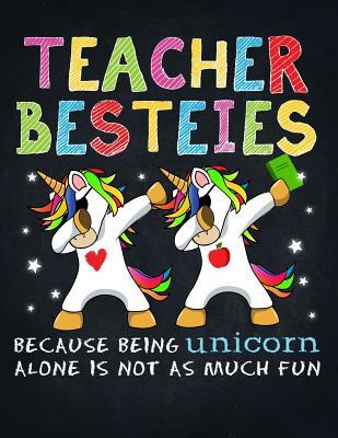 [9ce45] *Read# Unicorn Teacher: Dabbing Unicorn Teacher Besties Teaching at School Dotted Bullet Notebook Journal Dot Grid Planner Organizer Best friend at new school is priceless 8.5x11 - Magicteacher !PDF*