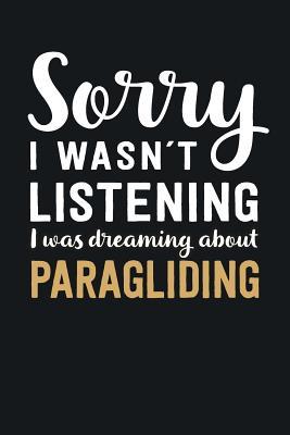 [2946b] *R.e.a.d^ @O.n.l.i.n.e% I was Dreaming about Paragliding: Blank Lined Notebook - 6 x 9 Inch - 100 Pages -  *P.D.F%