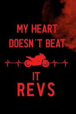 [3d302] %R.e.a.d~ !O.n.l.i.n.e~ My Heart Doesn't Beat It Revs: Blank Lined Notebook ( Biker ) (Black And Red) - Laura Paynew P #ePub!