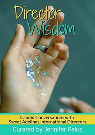 [44107] @Read! Director Wisdom: Candid Conversations with Sweet Adelines Directors - Jennifer Palus ~PDF*