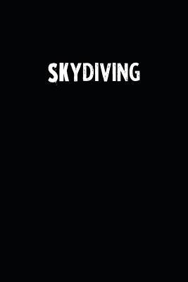 8e119] ~D.o.w.n.l.o.a.d! Skydiving: Blank Lined Notebook Journal With Black Background - Nice Gift Idea -  ~e.P.u.b!