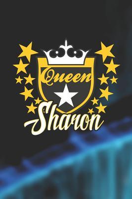 [da7de] !F.u.l.l.^ %D.o.w.n.l.o.a.d% Queen Sharon: First Name Funny Sayings Personalized Customized Names Women Girl Mother's day Gift Notebook Journal -  @e.P.u.b#