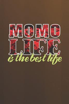 [f51f5] @R.e.a.d@ *O.n.l.i.n.e! Momo Life Is The Best Life: Family life Grandma Mom love marriage friendship parenting wedding divorce Memory dating Journal Blank Lined Note Book Gift -  %ePub!