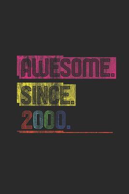 [deae7] #Read@ Awesome Since 2000: Dotted Bullet Notebook (6 x 9 - 120 pages) Birthday Years Themed Notebook for Daily Journal, Diary, and Gift - Awesome Publishing %P.D.F!