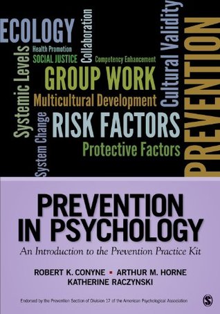 [65645] *Read* #Online% Prevention in Psychology: An Introduction to the Prevention Practice Kit - Robert K. Conyne !ePub^