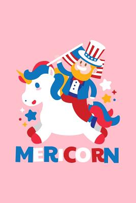 [cfc72] ^R.e.a.d! ^O.n.l.i.n.e~ Mericorn: Dot Grid Journal - Mericorn American Unicorn Funny 4th Of July Gift - Pink Dotted Diary, Planner, Gratitude, Writing, Travel, Goal, Bullet Notebook - 6x9 120 pages - Gcjournals 4th of July Journals ~ePub#