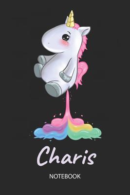 a300c] %D.o.w.n.l.o.a.d! Charis - Notebook: Blank Ruled Personalized & Customized Name Rainbow Farting Unicorn School Notebook Journal for Girls & Women. Funny Unicorn Desk Accessories for Kindergarten, Primary, Back To School Supplies, Birthday & Christmas Gift for Women. -  *P.D.F@