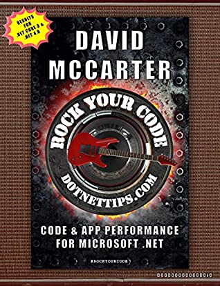 [9567d] ^Full^ #Download! Rock Your Code: Code & App Performance for Microsoft .NET - David McCarter %PDF*