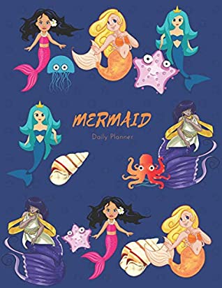 [5f18e] @Download* Mermaid Daily Planner (Undated): Professional Appointment Planner With Address Book; Organized In Hourly & 15 Minutes Interval; Monthly & Weekly Goals Journal With Inspirational Quotes -  !ePub*