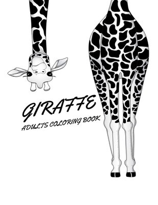 [6f215] *Read@ Giraffe Adults Coloring Book: Relaxing Coloring Book For Grownups Designs with Henna, Paisley and Mandala Style Patterns Animal Coloring Books - Rimas Press House ~PDF*