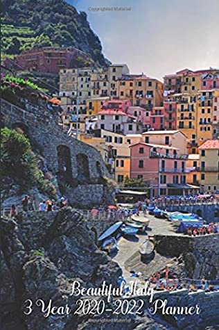 [6f67e] *R.e.a.d~ Beautiful Italy 3 Year Planner 2020-2022: Compact and Convenient 3 Year Planner 2020-2022 - Travel Journals and Planners *ePub~