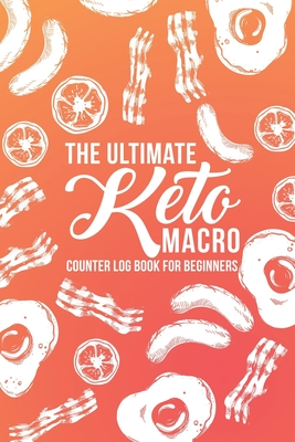 [5f08b] @R.e.a.d@ ^O.n.l.i.n.e^ The Ultimate Keto Macro Counter Log Book For Beginners: Easy Convenient Way To Keep Track Of Meals Macro's And More On Your Weight Loss And Good Health Journey - Pastel Clouds Planners *P.D.F@
