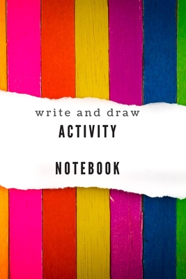 [a4167] *Download^ Activity Notebook for kids to learn to write and draw, help children write what they like and begins to discover writing words and sentences: children notebook ideal for children at the age of 2 to 12 years, offers a wide range of pages to write and draw - Notebook Activity @PDF@