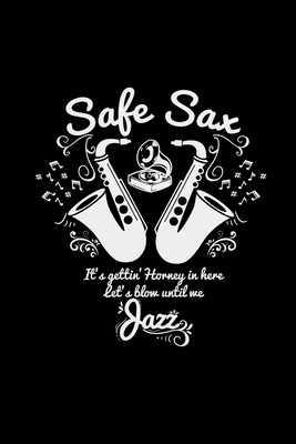 [c6e5c] *R.e.a.d@ Safe Sax Jazz: 6x9 Jazz lined ruled paper notebook notes - Jazz Notebooks *e.P.u.b~
